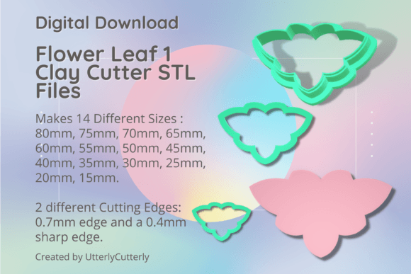 Flower Leaf 1 Clay Cutter STL Digital Download