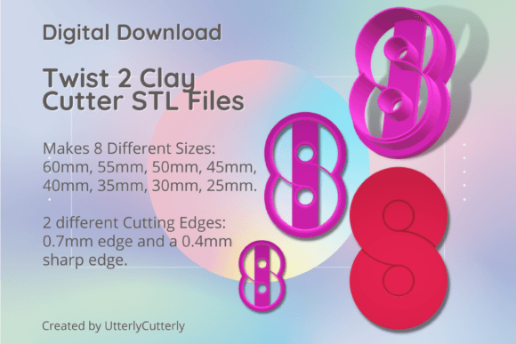 Twist 2 Clay Cutter - Infinity STL Digit: A Practical Guide to Digital Downloads